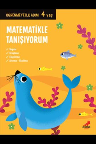 Matematikle Tanışıyorum-Öğrenmeye İlk Adım 4 yaş | Kitap Ambarı