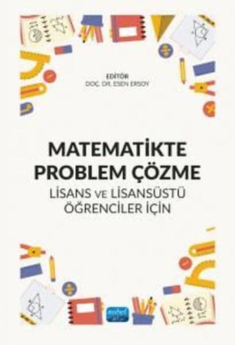 Matematikte Problem Çözme - Lisans ve Lisansüstü Öğrenciler İçin | Kit