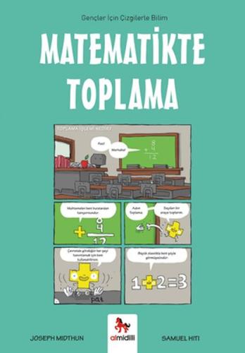 Matematikte Toplama- Gençler İçin Çizgilerle Bilim | Kitap Ambarı