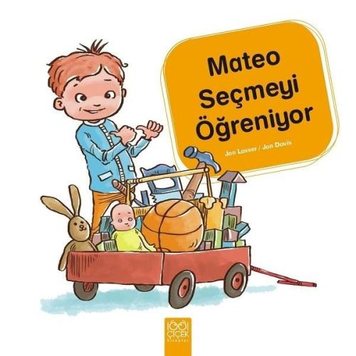 Mateo Seçmeyi Öğreniyor | Kitap Ambarı