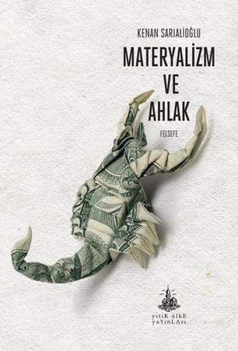 Materyalizm ve Ahlak | Kitap Ambarı