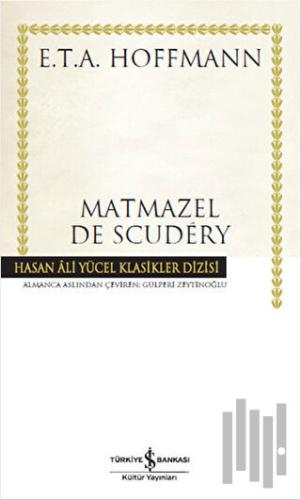 Matmazel De Scudery (Ciltli) | Kitap Ambarı