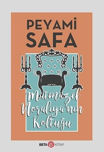 Matmazel Noraliya'nın Koltuğu | Kitap Ambarı