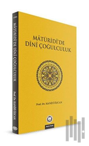Maturidi’de Dini Çoğulculuk
