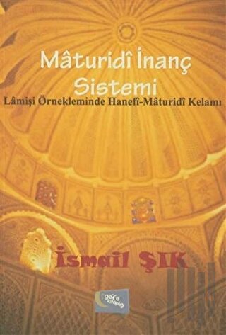 Maturidi İnanç Sistemi