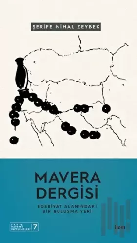 Mavera Dergisi - Edebiyat Alanındaki Bir Buluşma Yeri | Kitap Ambarı