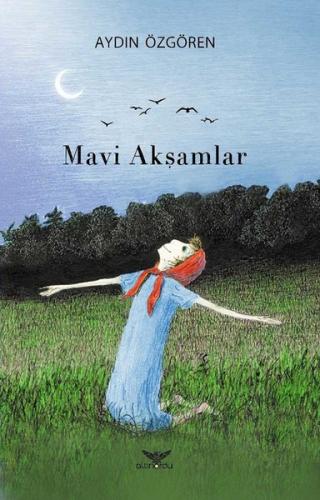 Mavi Akşamlar | Kitap Ambarı