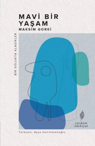 Mavi Bir Yaşam | Kitap Ambarı