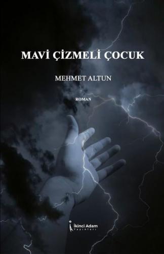 Mavi Çizmeli Çocuk | Kitap Ambarı