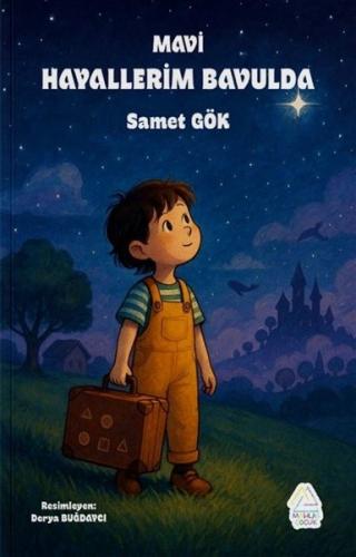 Mavi Hayallerim Bavulda | Kitap Ambarı