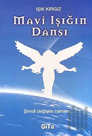 Mavi Işığın Dansı