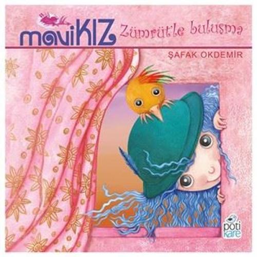 Mavi Kız - Zümrütle Buluşma | Kitap Ambarı