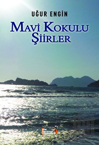 Mavi Kokulu Şiirler | Kitap Ambarı