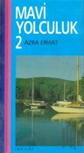 Mavi Yolculuk 2