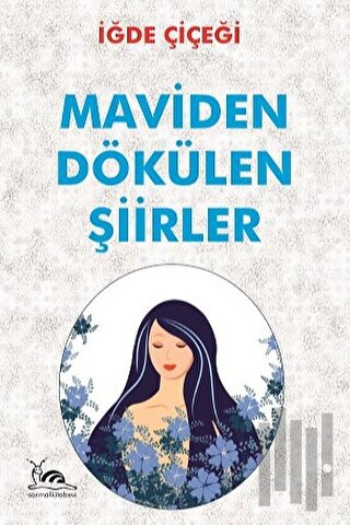 Maviden Dökülen Şiirler
