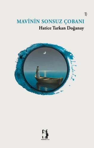 Mavinin Sonsuz Çobanı | Kitap Ambarı