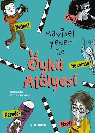 Mavisel Yener ile Öykü Atölyesi | Kitap Ambarı