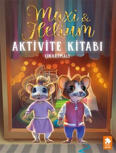 Maxi & Helium - Aktivite Kitabı Çıkartmalı | Kitap Ambarı