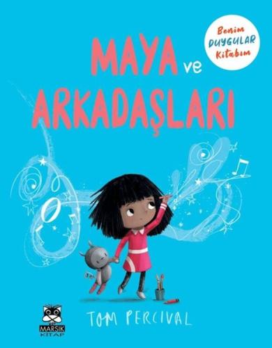 Maya ve Arkadaşları - Benim Duygular Kitabım | Kitap Ambarı