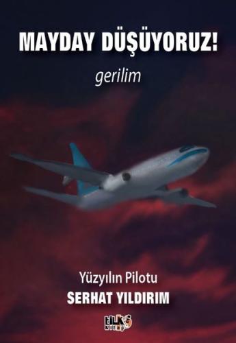 Mayday Düşüyoruz | Kitap Ambarı