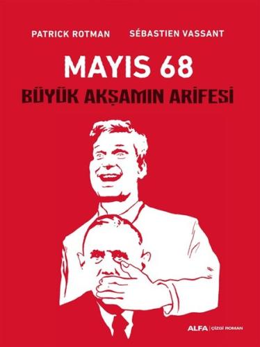 Mayıs 68-Büyük Akşamın Arifesi | Kitap Ambarı