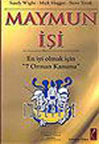 Maymun İşi - En  İyi Olmak İçin 7 Orman Kanunu