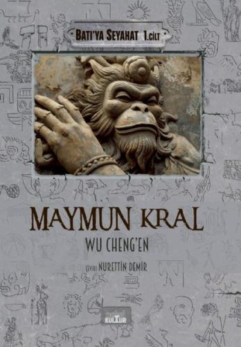 Maymun Kral - Batı'ya Seyahat 1. Cilt