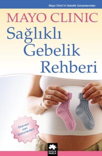 Sağlıklı Gebelik Rehberi | Kitap Ambarı