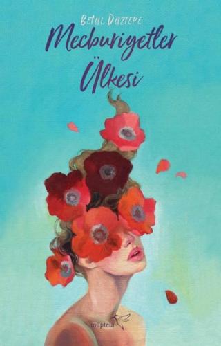 Mecburiyetler Ülkesi | Kitap Ambarı