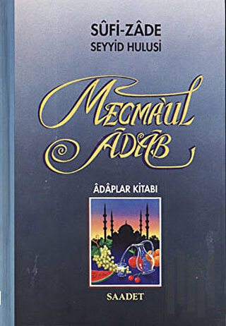 Mecmaul Adab (2. Hamur) (Ciltli)