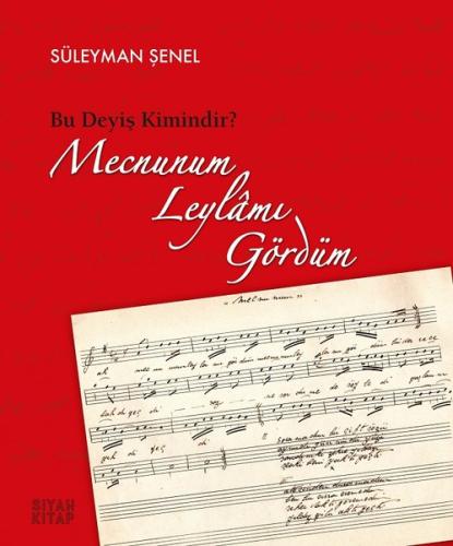 Mecnunum Leylamı Gördüm (Ciltli)