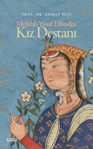 Meddah Yusuf Dilinden Kız Destanı | Kitap Ambarı