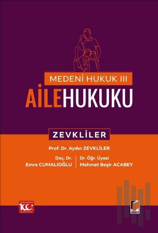 Medeni Hukuk – III Aile Hukuku