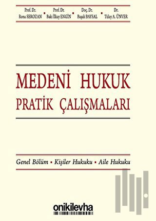 Medeni Hukuk Pratik Çalışmaları
