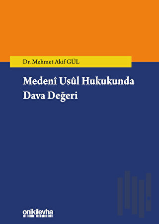 Medeni Usul Hukukunda Dava Değeri