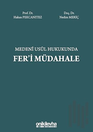 Medeni Usul Hukukunda Fer'i Müdahale (Ciltli)