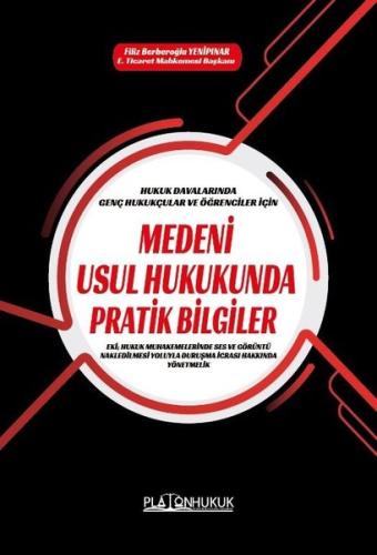 Medeni Usul Hukukunda Pratik Bilgiler | Kitap Ambarı