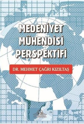 Medeniyet Mühendisi Perspektifi | Kitap Ambarı