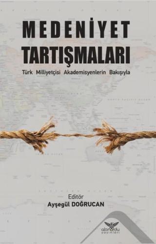 Medeniyet Tartışmaları | Kitap Ambarı