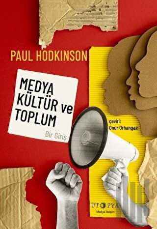 Medya, Kültür ve Toplum - Bir Giriş | Kitap Ambarı