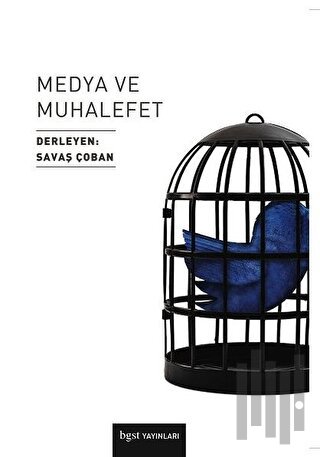 Medya ve Muhalefet | Kitap Ambarı