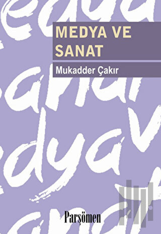 Medya ve Sanat