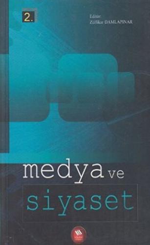 Medya ve Siyaset | Kitap Ambarı