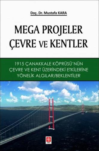 Mega Projeler Çevre ve Kentler | Kitap Ambarı