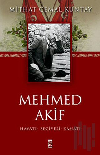 Mehmed Akif | Kitap Ambarı