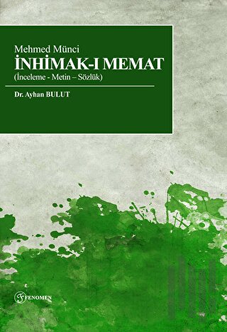 Mehmed Münci İnhimak-I Memat (İnceleme - Metin – Sözlük) | Kitap Ambar