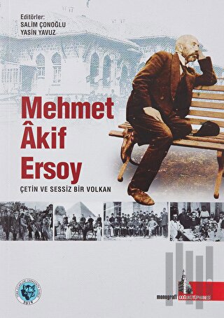 Mehmet Akif Ersoy Çetin ve Sessiz Bir Volkan | Kitap Ambarı