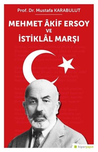 Mehmet Akif Ersoy ve İstiklal Marşı | Kitap Ambarı