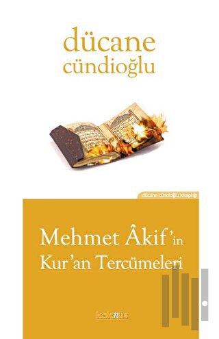 Mehmet Akif’in Kur’an Tercümeleri