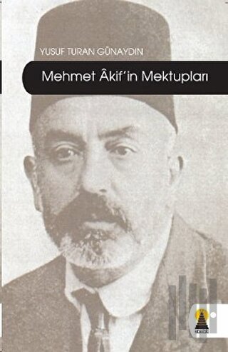 Mehmet Akif’in Mektupları | Kitap Ambarı